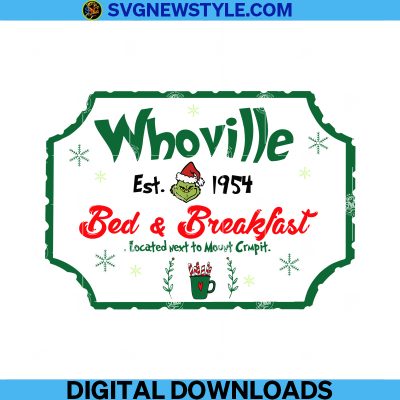 Whoville Bed And Breakfast Grinch Svg, Png, Dxf, Eps, Cricut