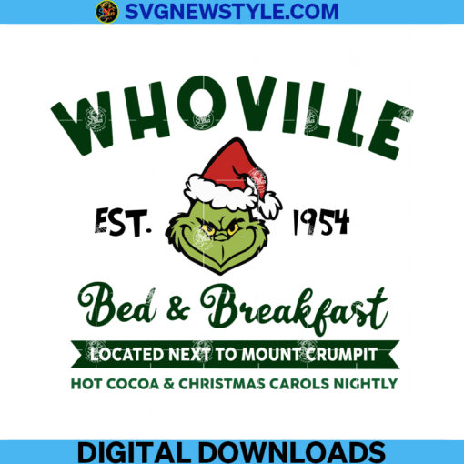 Whoville Bed And Breakfast Svg Png, Dxf, Eps, Cricut & Silhouette Cut File