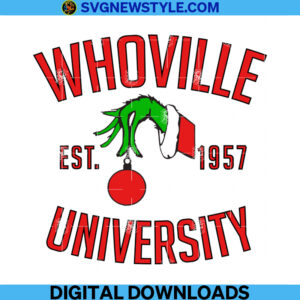 Grinch Whoville Est 1957 Svg