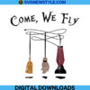 Come we fly svg