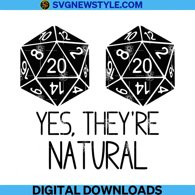 Yes They're Natural Svg, Dungeons and Dragons Inspired Png, DND Svg ...