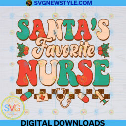 Santa's Favorite Nurse Svg