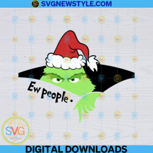 Ew People Layered Grinch Svg