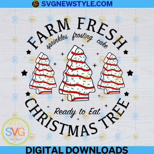 Farm Fresh Christmas Tree Cakes Svg