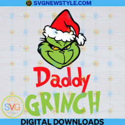 Daddy Grinch Svg File