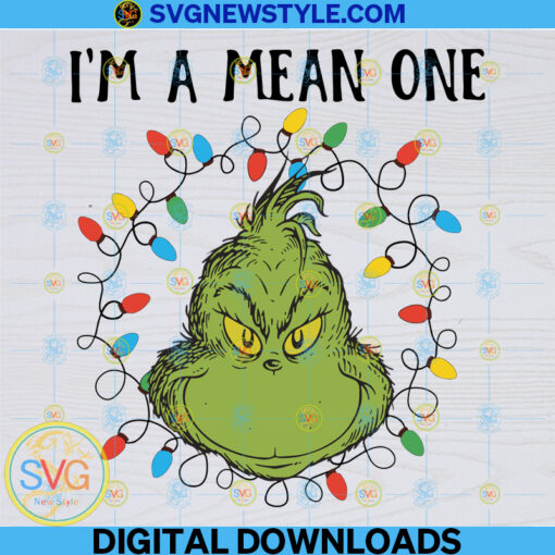 Grinch I'm The Mean One Svg