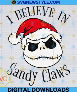 I Believe In Sandy Claws Svg