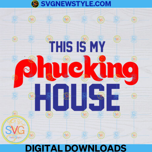 My Phucking House Bryce Svg