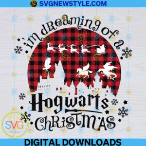I'm Dreaming of a Hogwarts Christmas Svg, Png, Dxf, Eps, Svg Files For Cricut