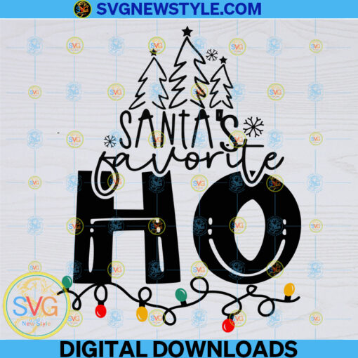 Santas Favorite Ho Svg