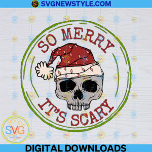 So Merry Its Scary Png