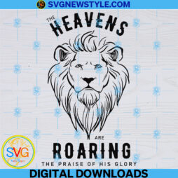 The Heavens Are Roaring Christian Svg