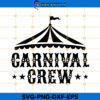 Carnival Crew Svg
