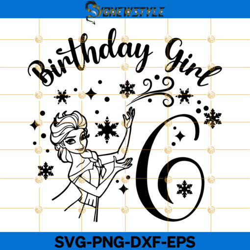 Elsa Birthday Girl 6th Svg