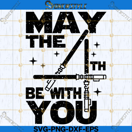 May The 4th Be With You Svg Sublimation