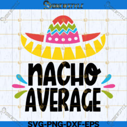Nacho Average svg