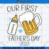 Our First Father's Day Svg