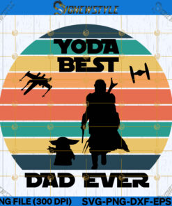 Yoda Best Dad Svg Png