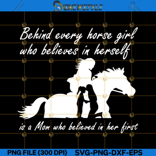 Behind Every Horse Girl Svg