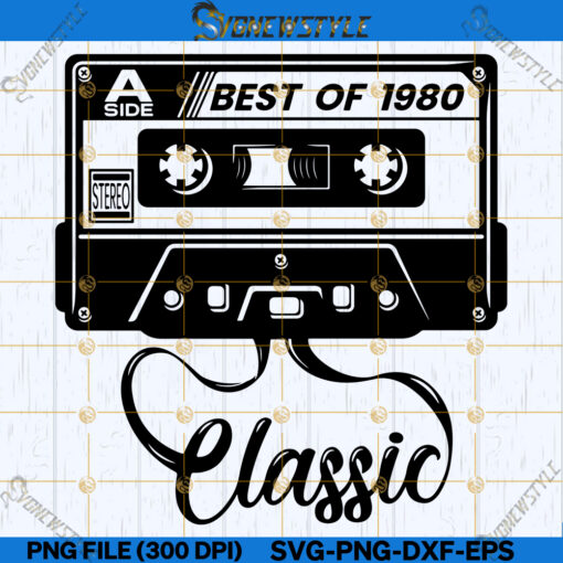 Best of 1980 Retro Cassette Tape Svg Png