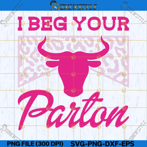 I Beg Your Parton SVG