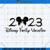 Disney Family Vacation 2023 Svg Png