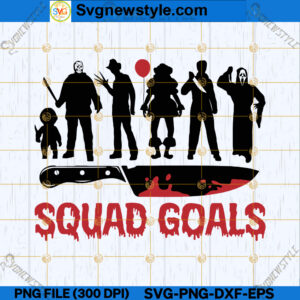 Horror Movie Squad Goals SVG