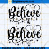 Bundle Believe SVG