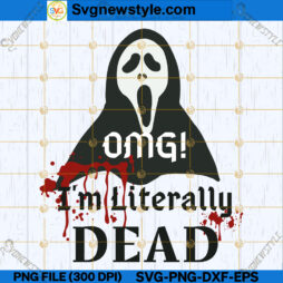 Halloween OMG Literally Dead SVG