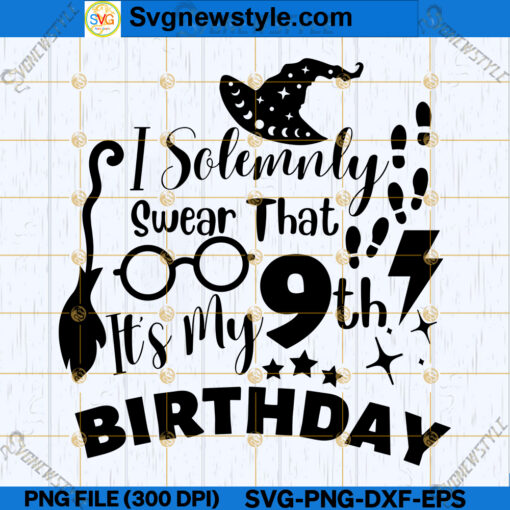 It's my 9th birthday SVG