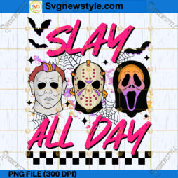 Slay All Day Halloween PNG