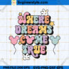 Where Dreams Come True SVG