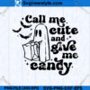 Call Me Cute and Give Me Candy SVG
