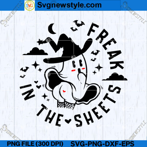Freak In The Sheets SVG Cut file