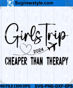 Girls Trip 2024 Shirt SVG