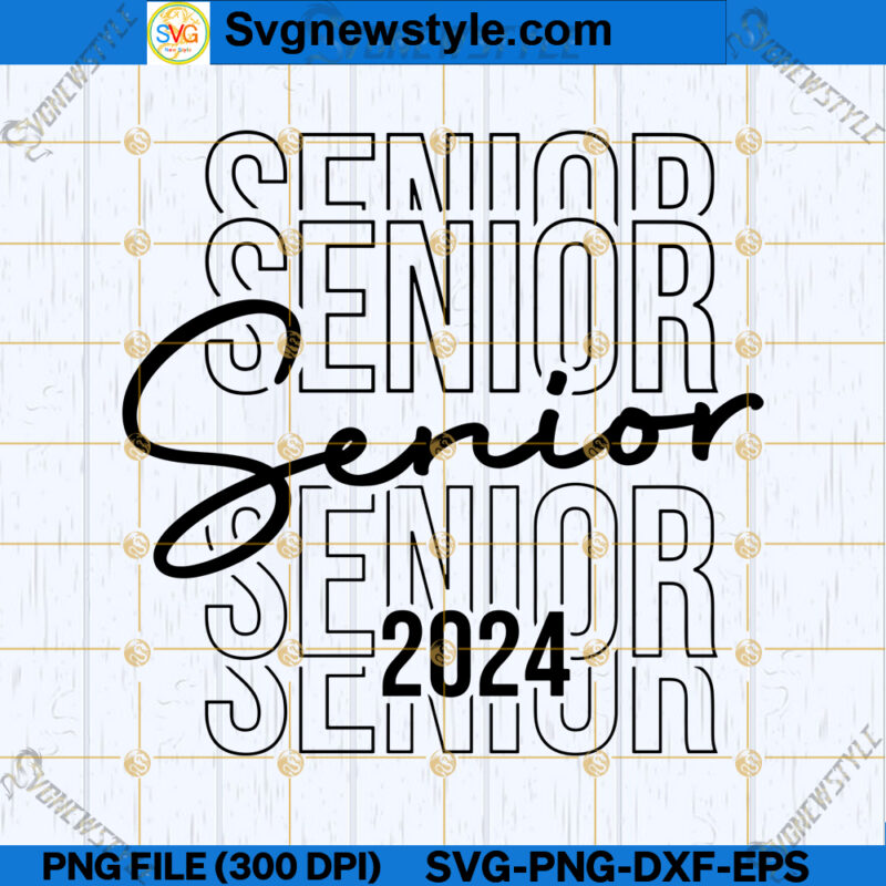 Senior 2024 SVG Cut File, 2024 Senior Cap SVG, PNG, DXF, Silhouette Art