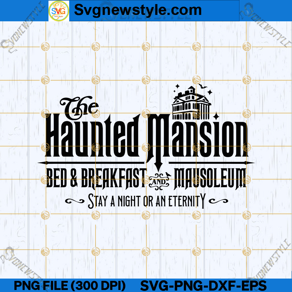 Halloween Haunted Mansion Svg Haunted Mansion Svg Png 