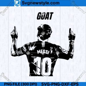 Lionel Messi Goat SVG, Lionel Messi SVG, PNG, Silhouette Art
