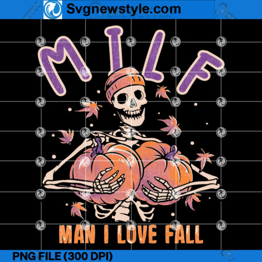 MILF Man I love Fall PNG