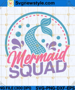 Mermaid Birthday Squad SVG