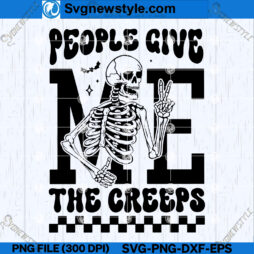 People Give Me The Creeps SVG PNG