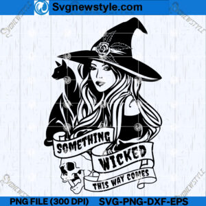 Wicked Halloween SVG PNG, Spooky SVG Designs, Cricut File