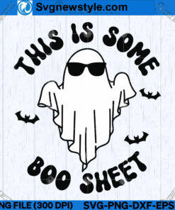 This is Some Boo Sheet SVG PNG