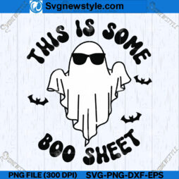 This is Some Boo Sheet SVG PNG