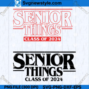 Senior Things class of 2024 SVG