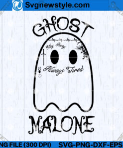 Ghost Malone SVG Cut File, Halloween Ghost SVG, Digital Cut File