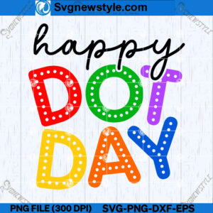 Happy Dot Day SVG