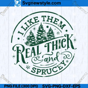 I like them real thick and sprucy SVG Design