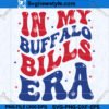 In My Buffalo Bills Era SVG Design