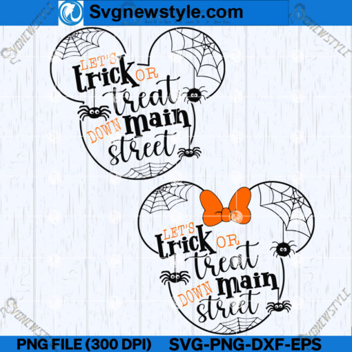 Let's Trick or Treat down Main Street SVG Designs